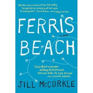 Ferris Beach -- Jill McCorkle